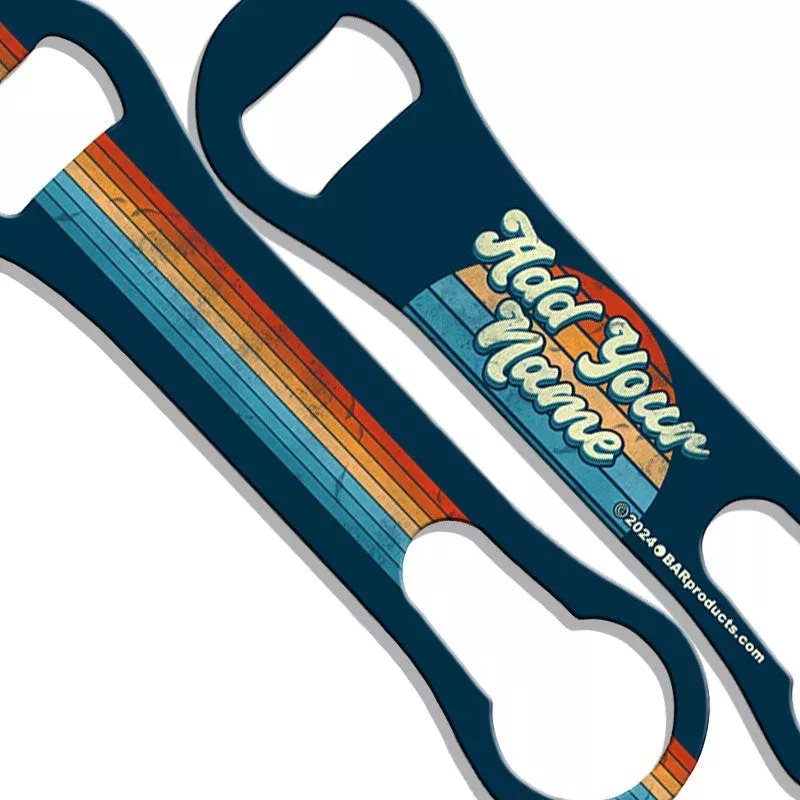 “ADD YOUR NAME” V-Rod Bottle Opener – Retro